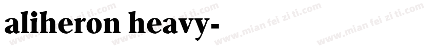 aliheron heavy字体转换